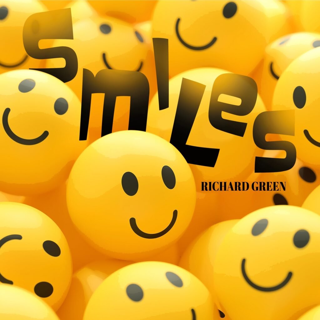 RICHARD GREEN - Smiles - Cover Artwork