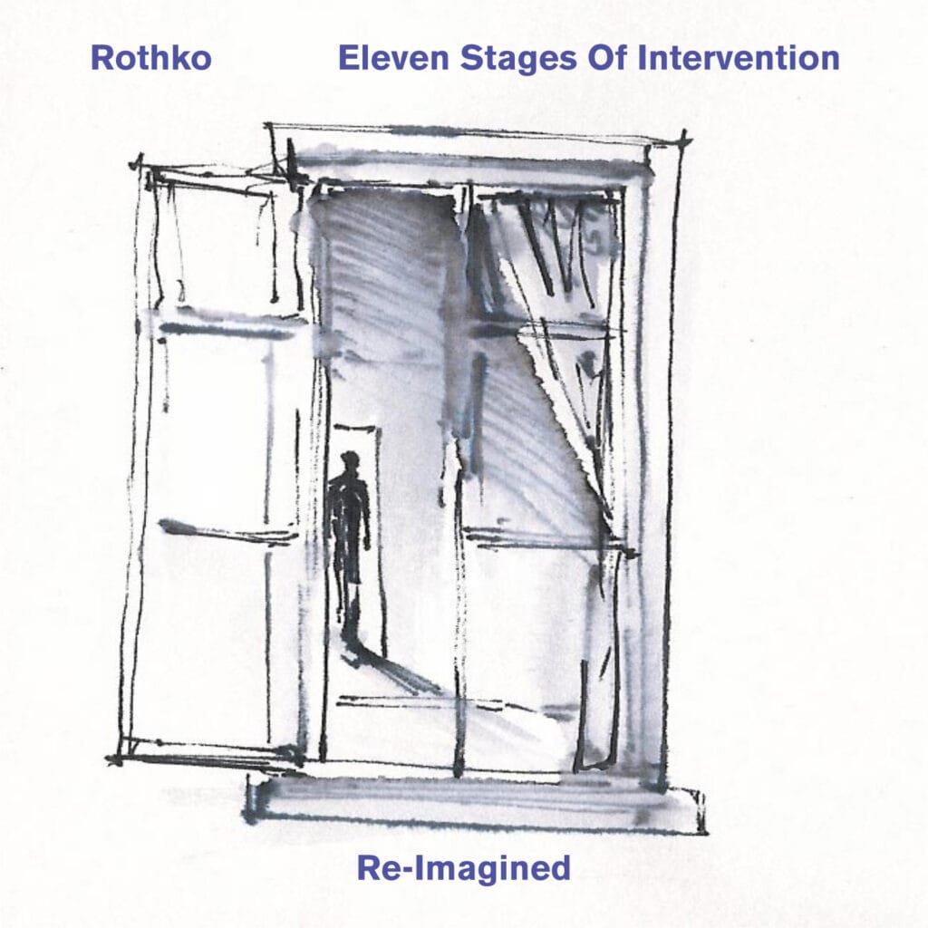 Rothko - Eleven Stages Of Intervention - Re-Imagined - Cover Artwork